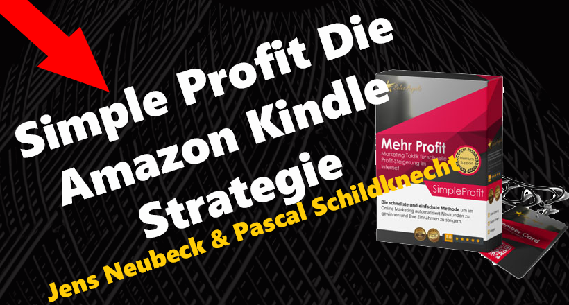 Simple Profit – Die Amazon Kindle Strategie