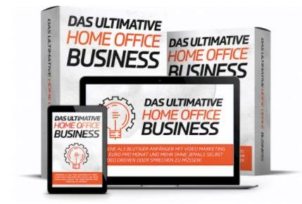 das ultimative Home Office Business
